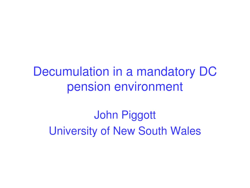 decumulation in a mandatory dc pension environment