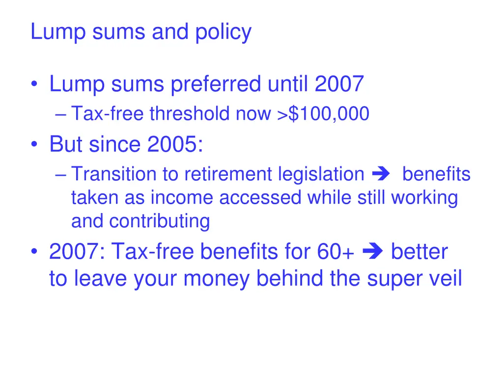 lump sums and policy