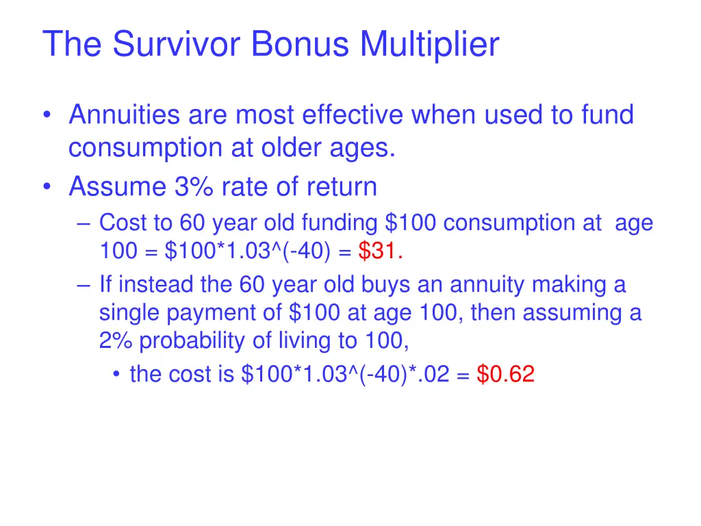 the survivor bonus multiplier