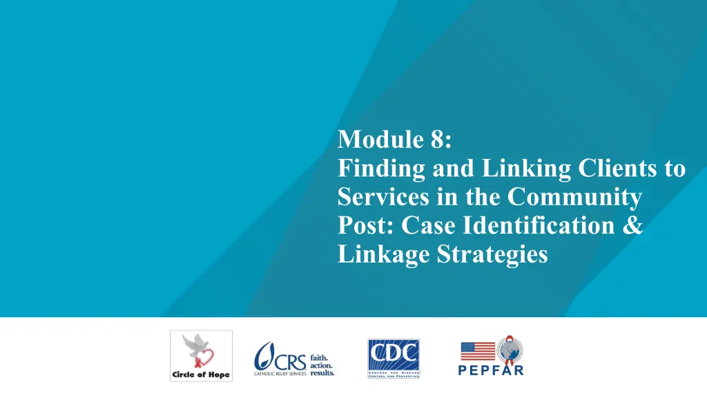 module 8 finding and linking clients to services