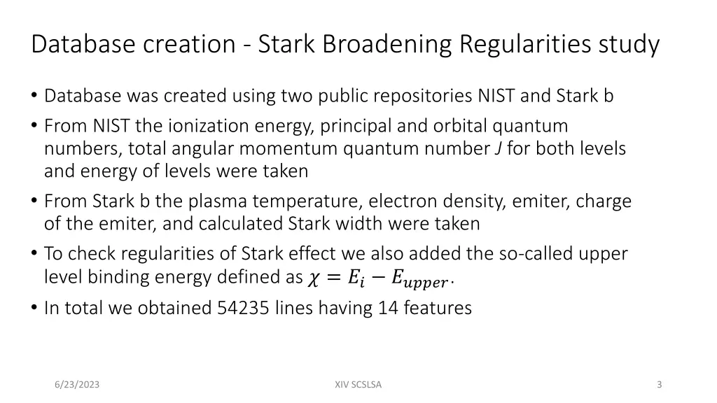 database creation stark broadening regularities