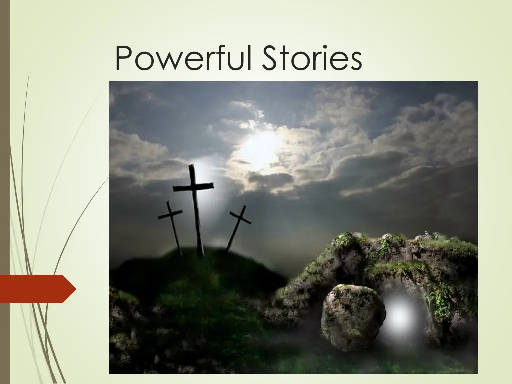 powerful stories