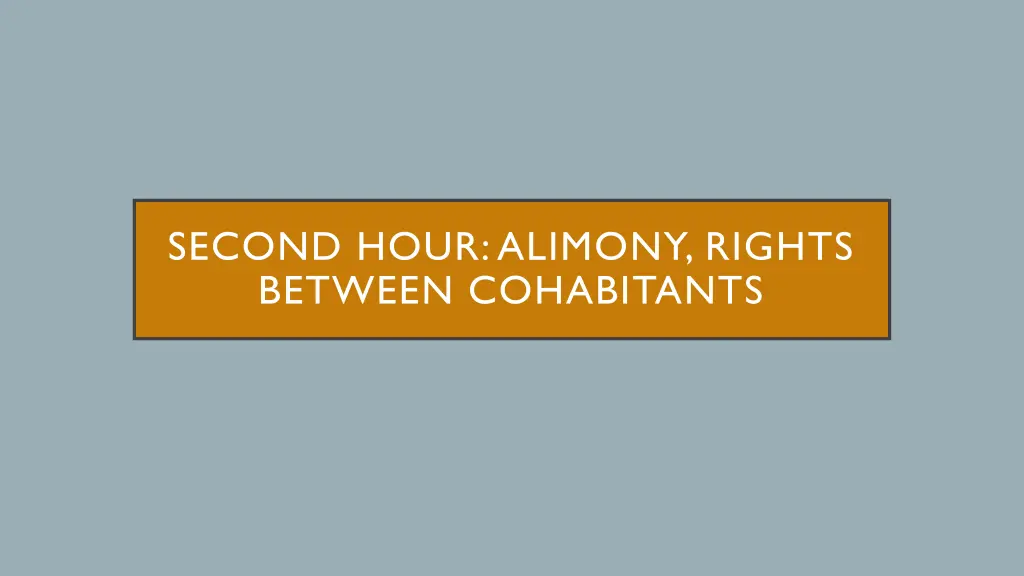 second hour alimony rights between cohabitants