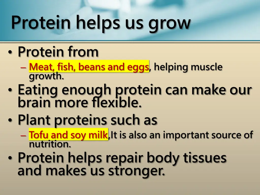protein helps us grow