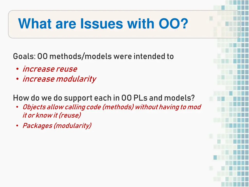 what are issues with oo