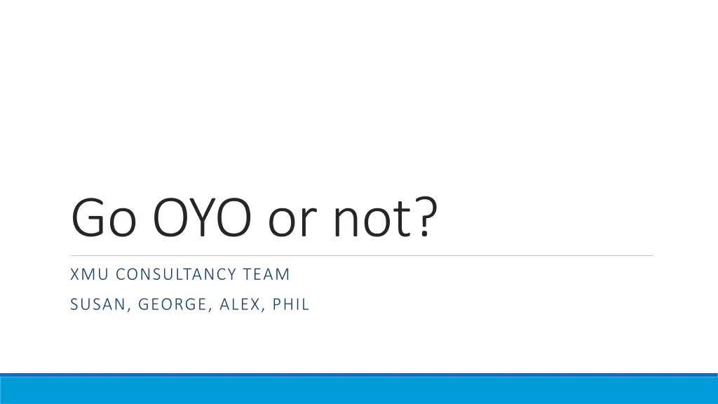 go oyo or not