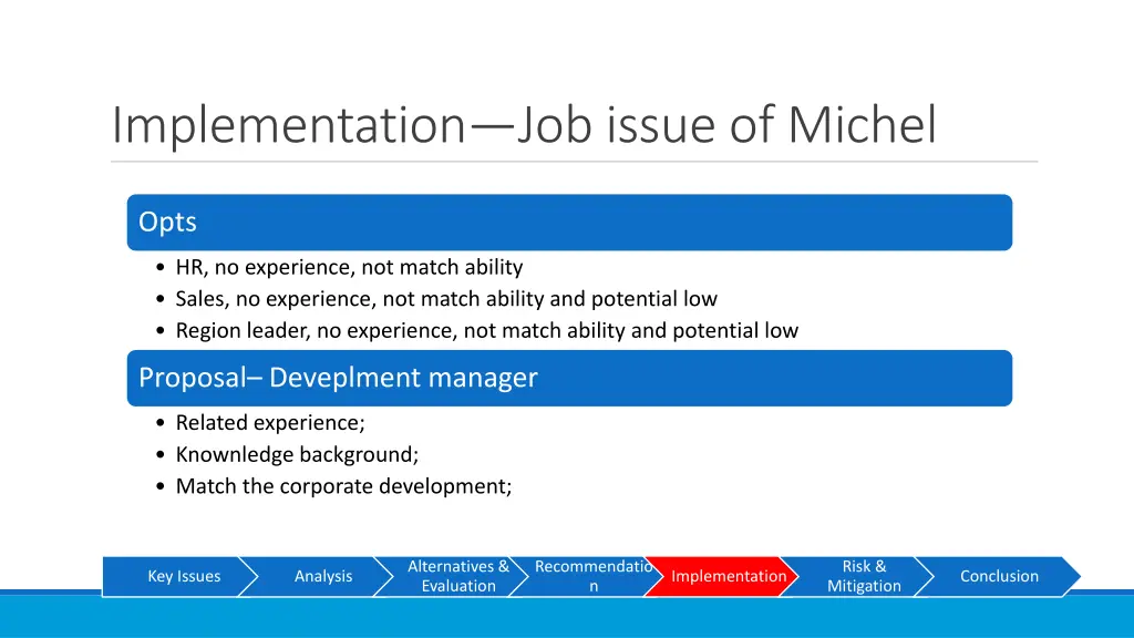 implementation job issue of michel 1
