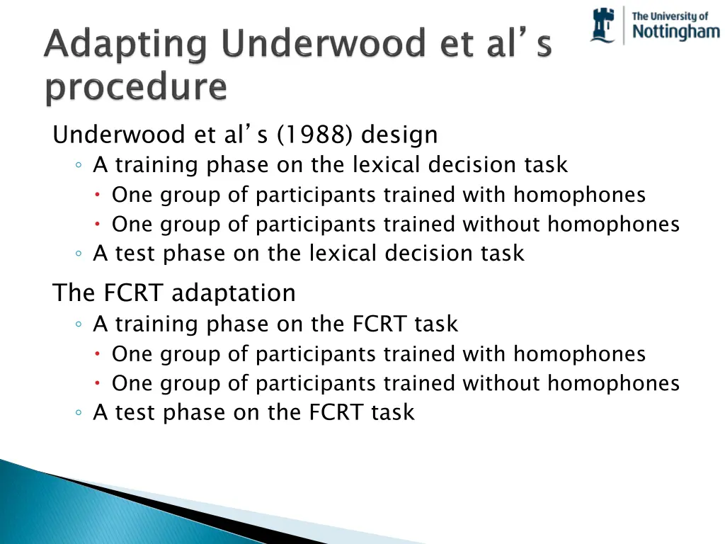 underwood et al s 1988 design a training phase