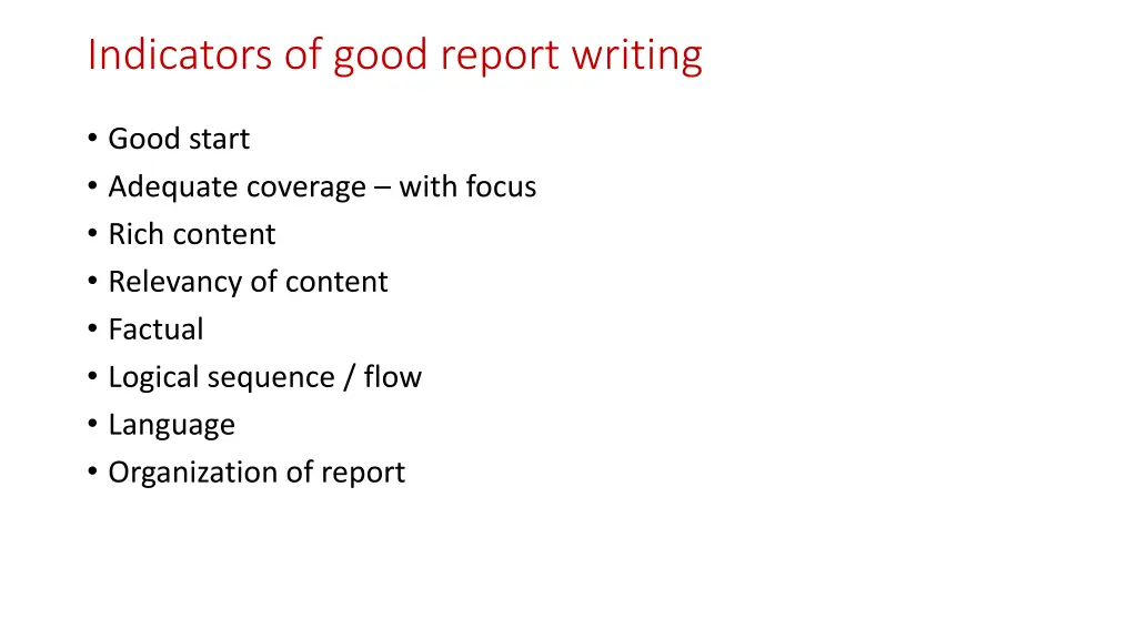 indicators of good report writing