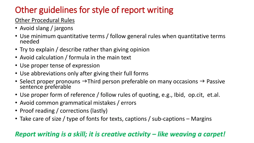 other guidelines for style other guidelines