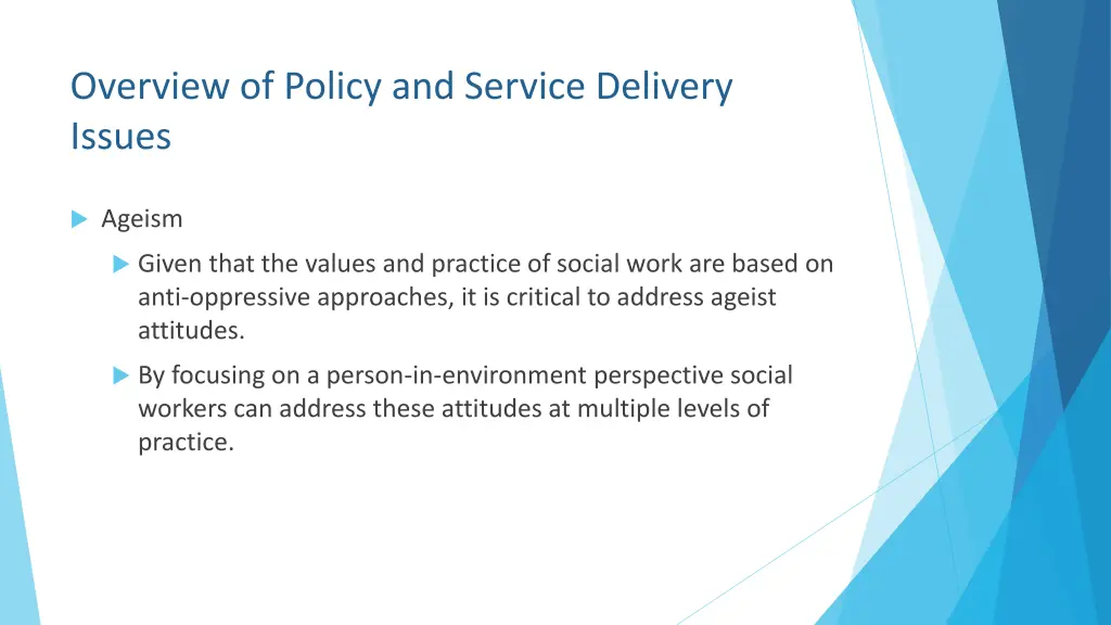 overview of policy and service delivery issues 2