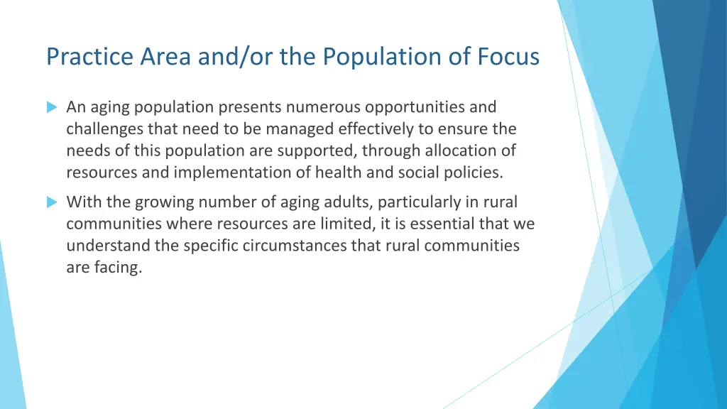 practice area and or the population of focus 1