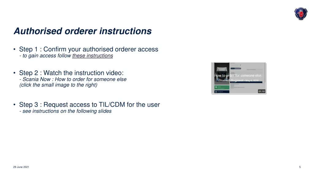 authorised orderer instructions