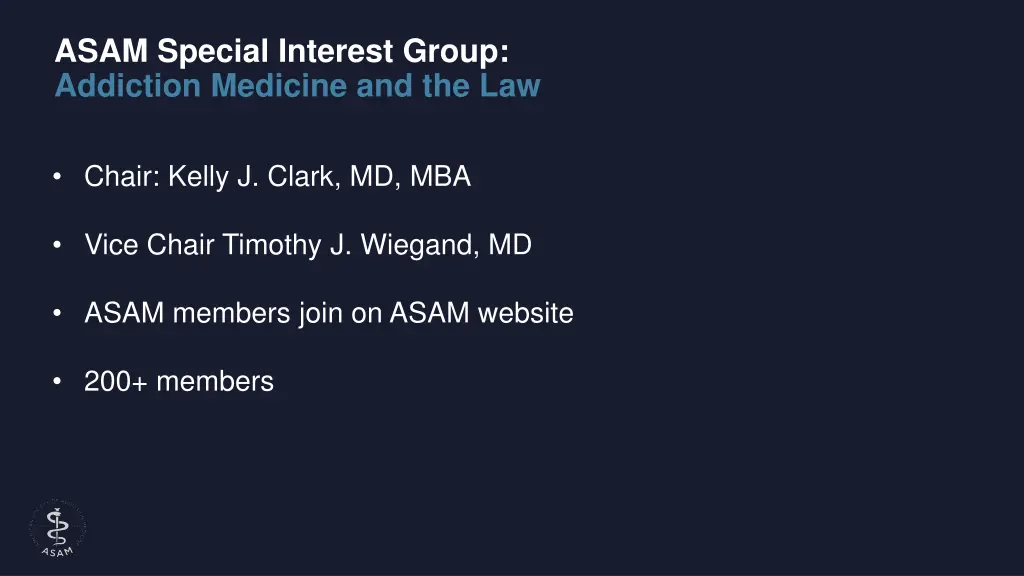 asam special interest group addiction medicine