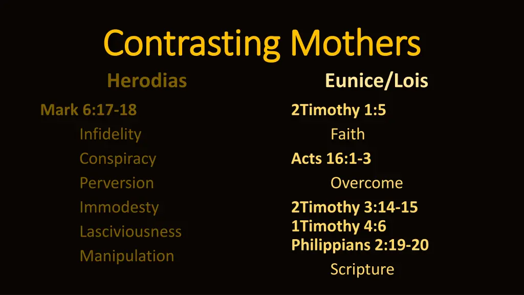 contrasting mothers contrasting mothers herodias 1