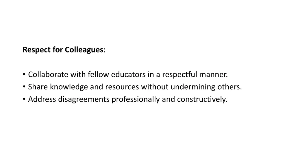 respect for colleagues