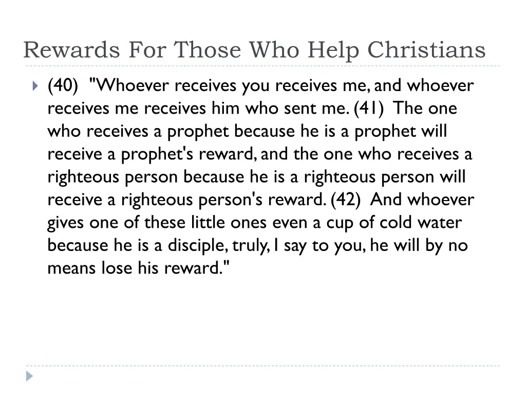 rewards for those who help christians