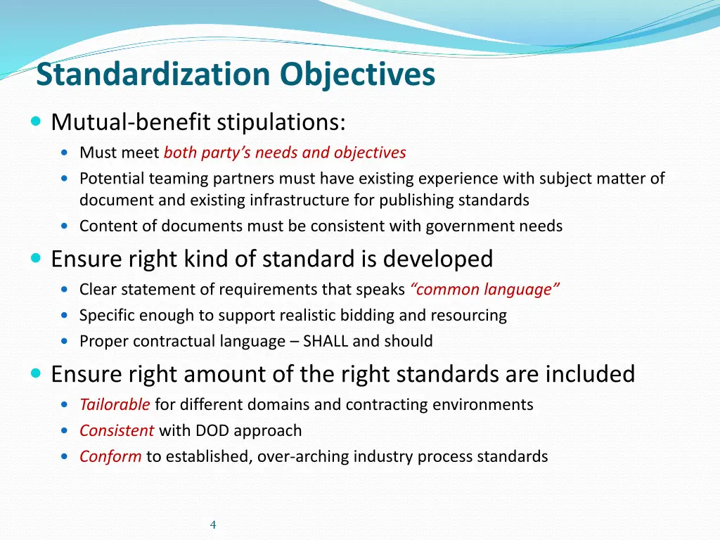 standardization objectives