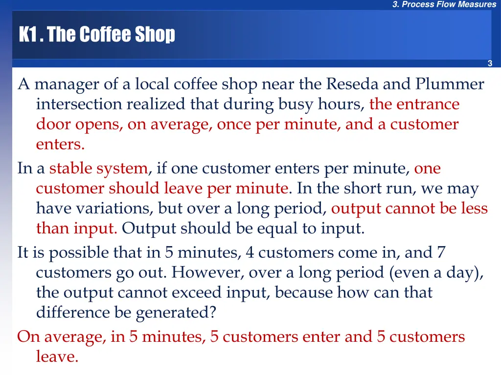 3 process flow measures 1
