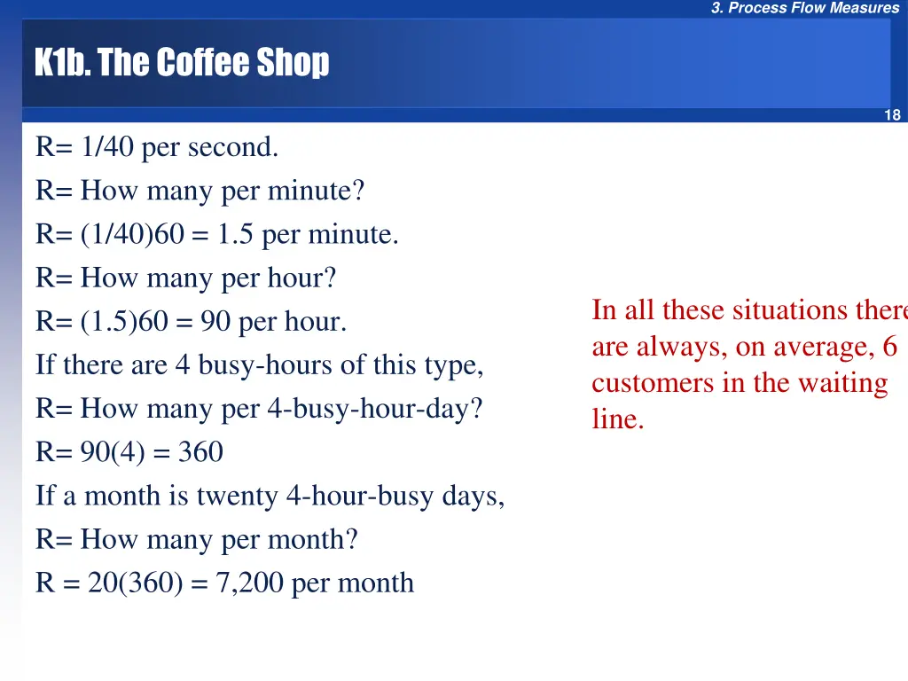 3 process flow measures 16