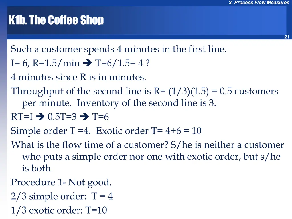 3 process flow measures 19