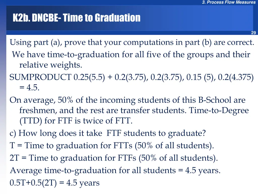 3 process flow measures 27