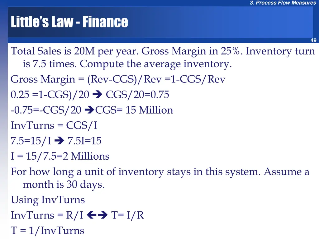 3 process flow measures 47