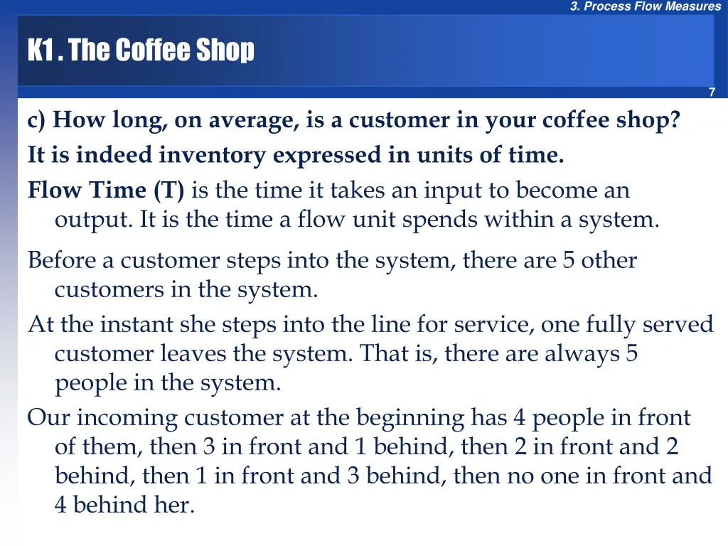 3 process flow measures 5