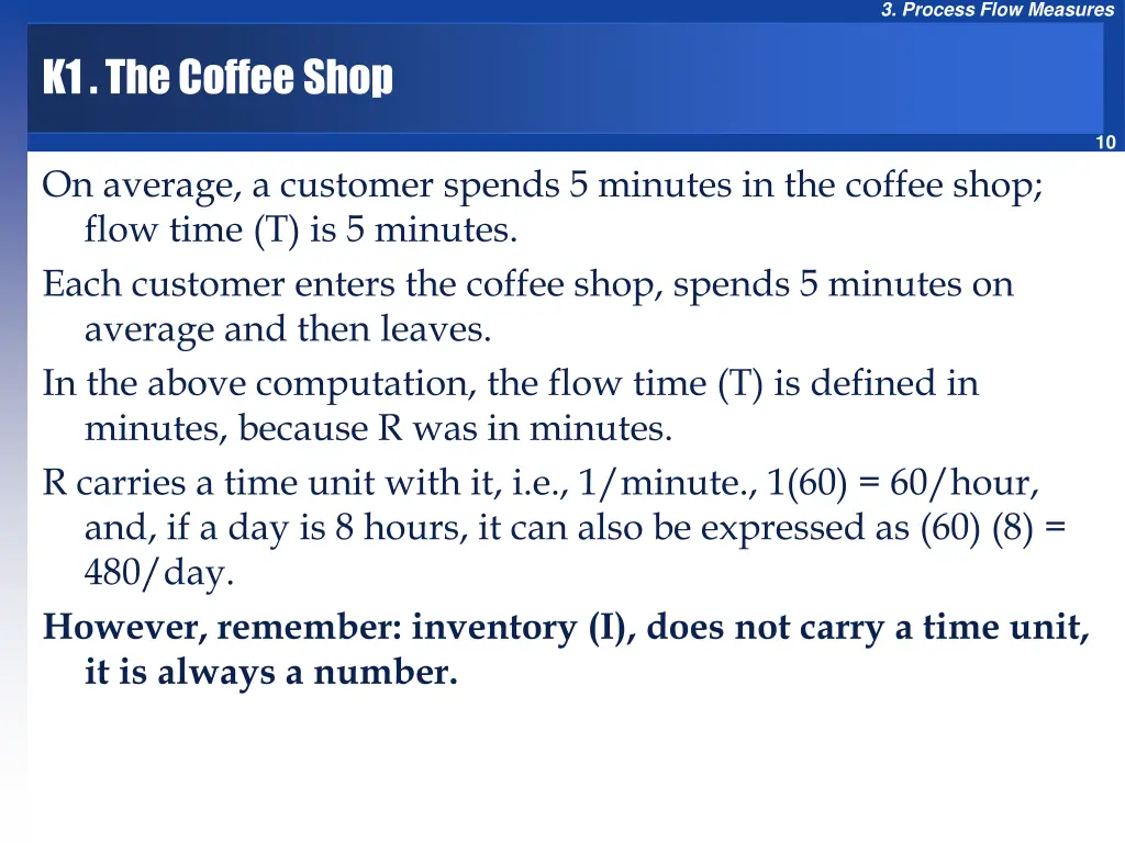 3 process flow measures 8
