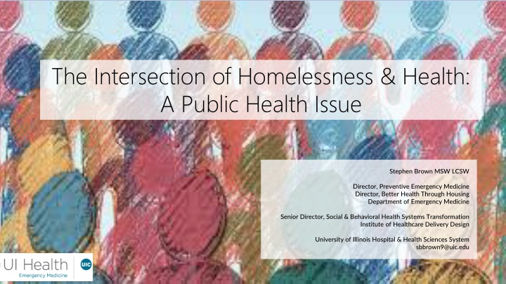 the intersection of homelessness health a public