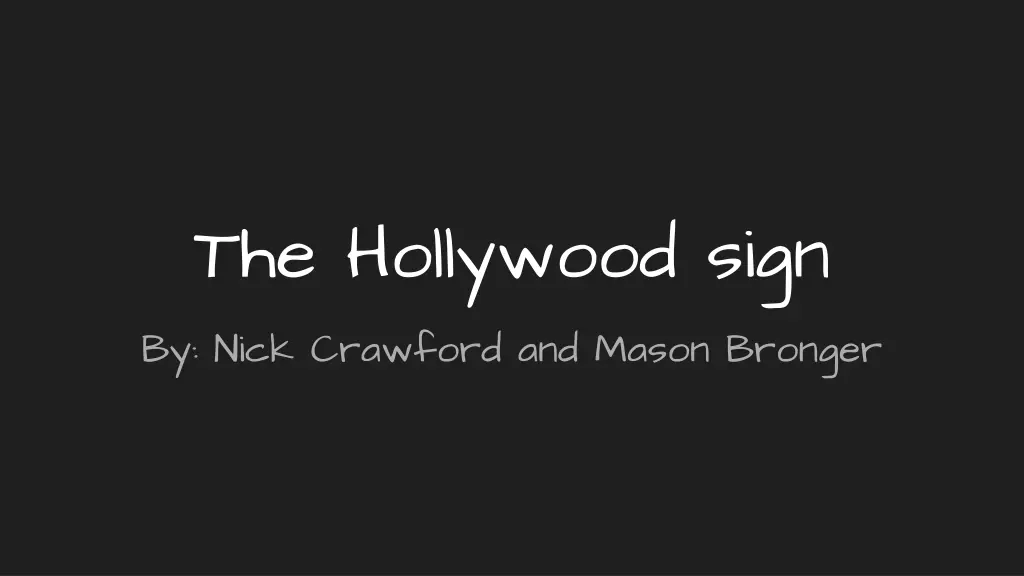 the hollywood sign by nick crawford and mason