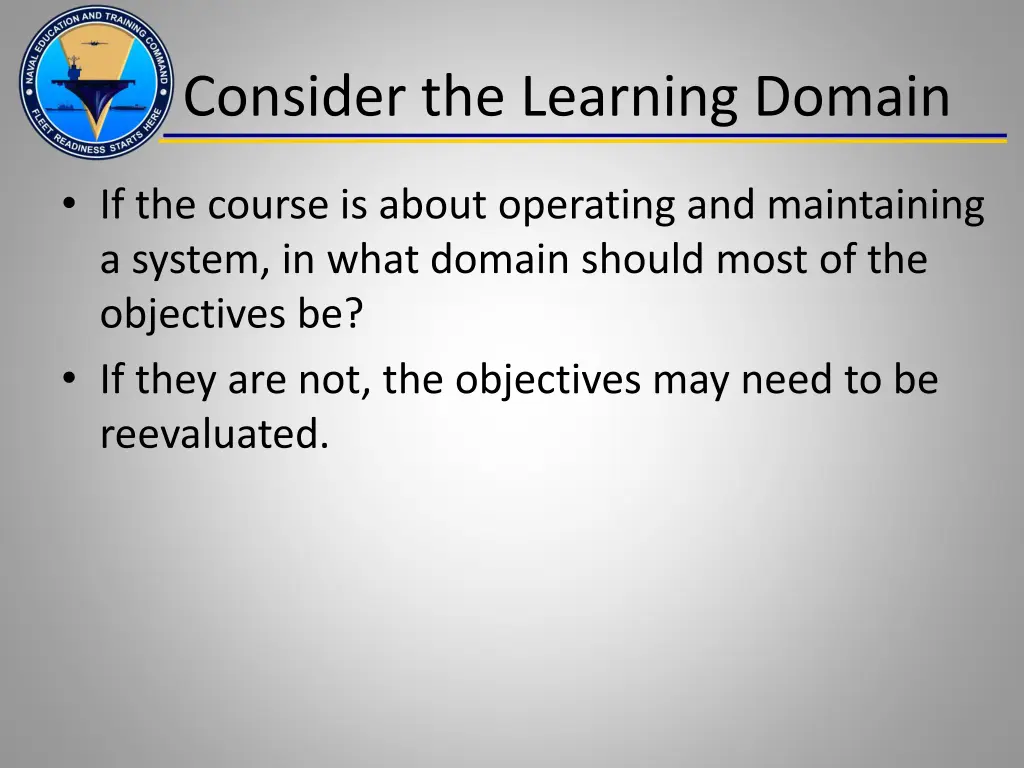 consider the learning domain