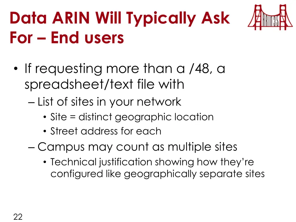data arin will typically ask for end users