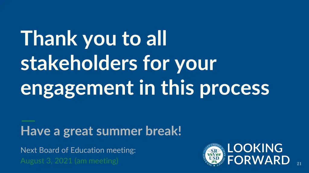 thank you to all stakeholders for your engagement
