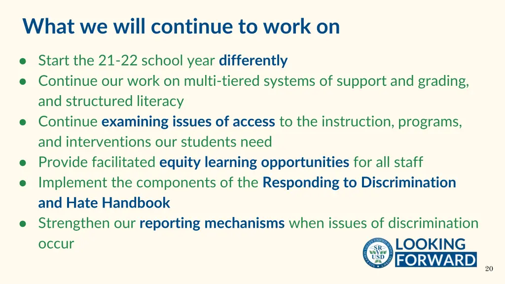 what we will continue to work on