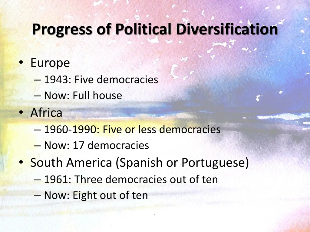 progress of political diversification