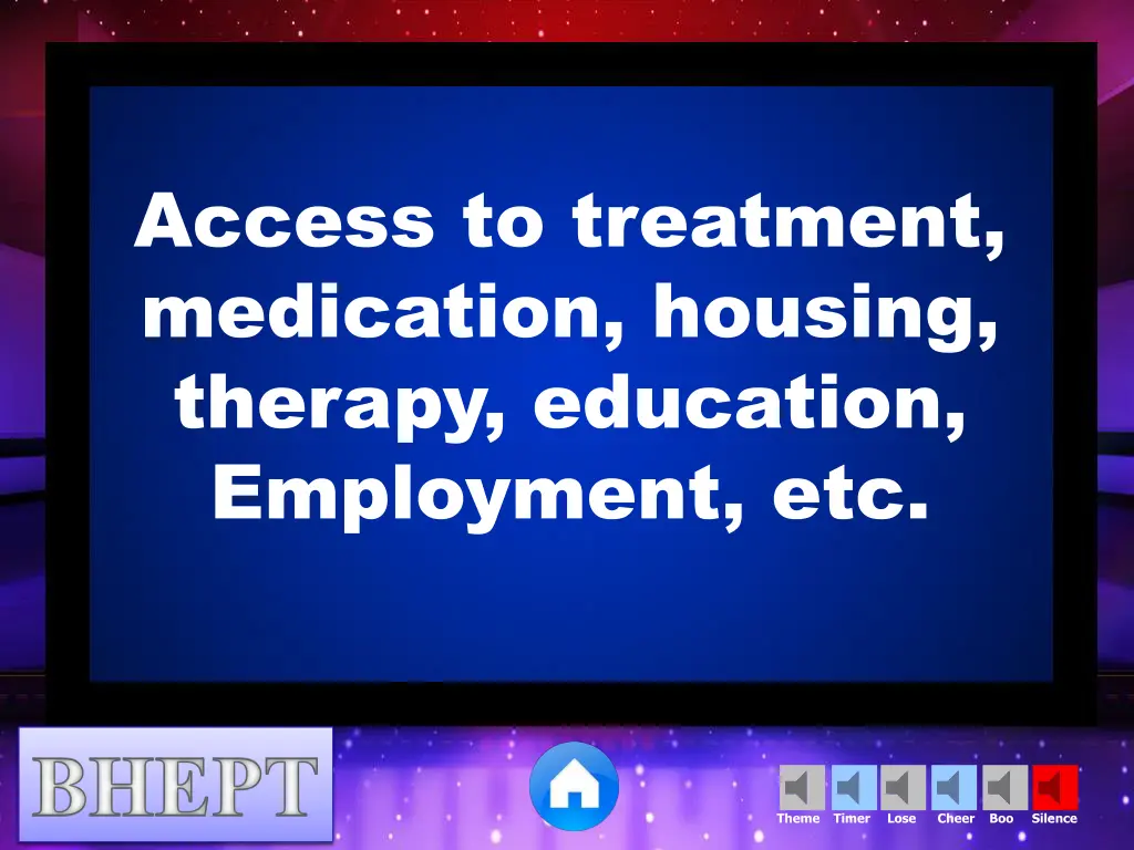 access to treatment medication housing therapy