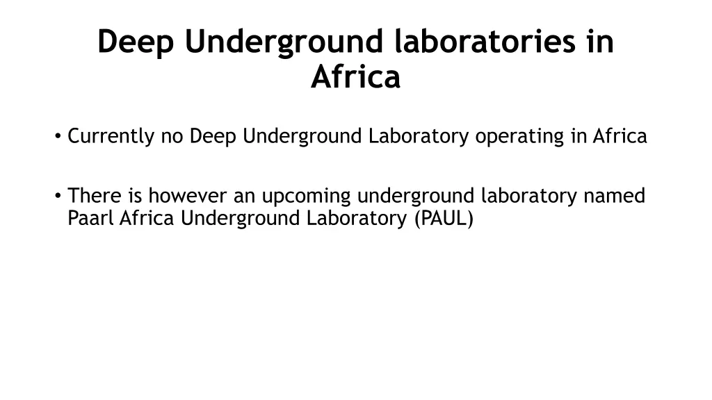 deep underground laboratories in africa