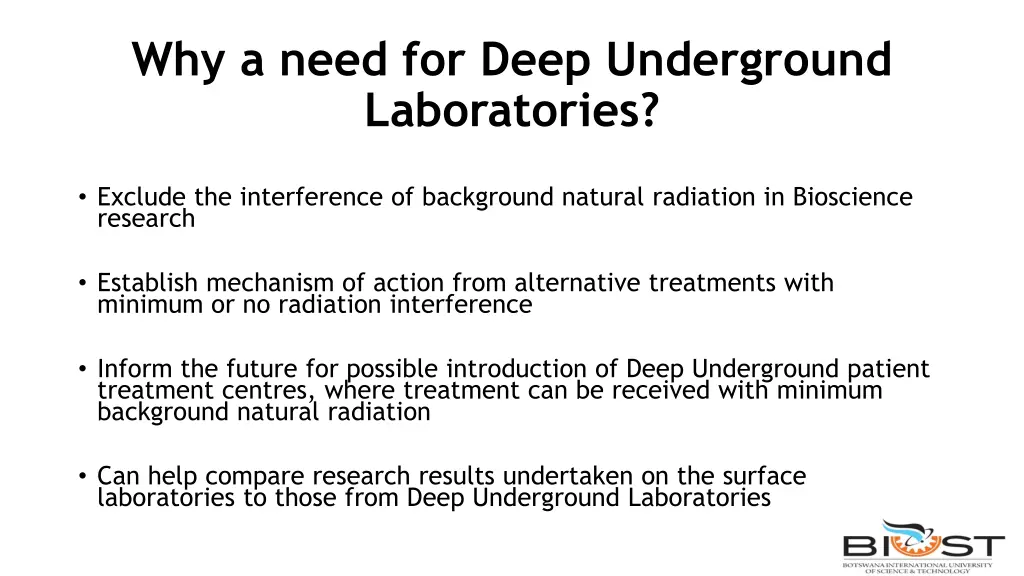 why a need for deep underground laboratories
