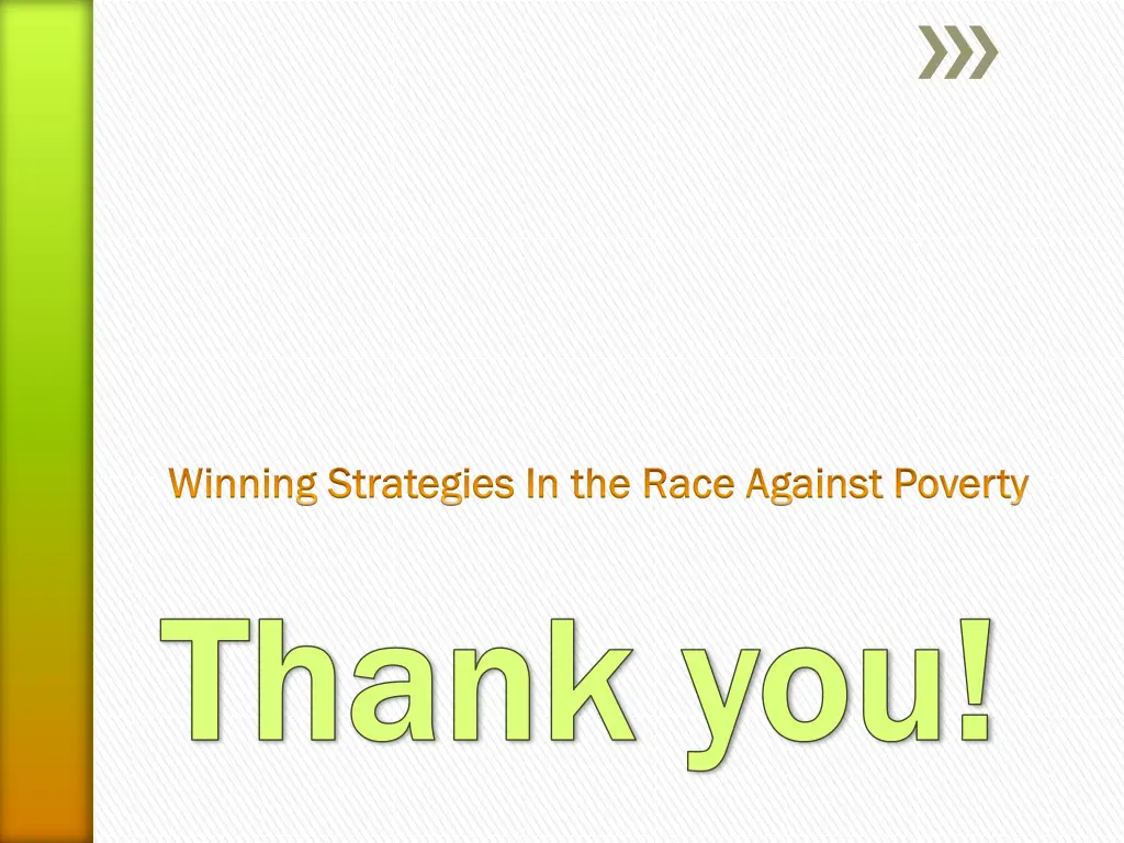 winning strategies in the race against poverty