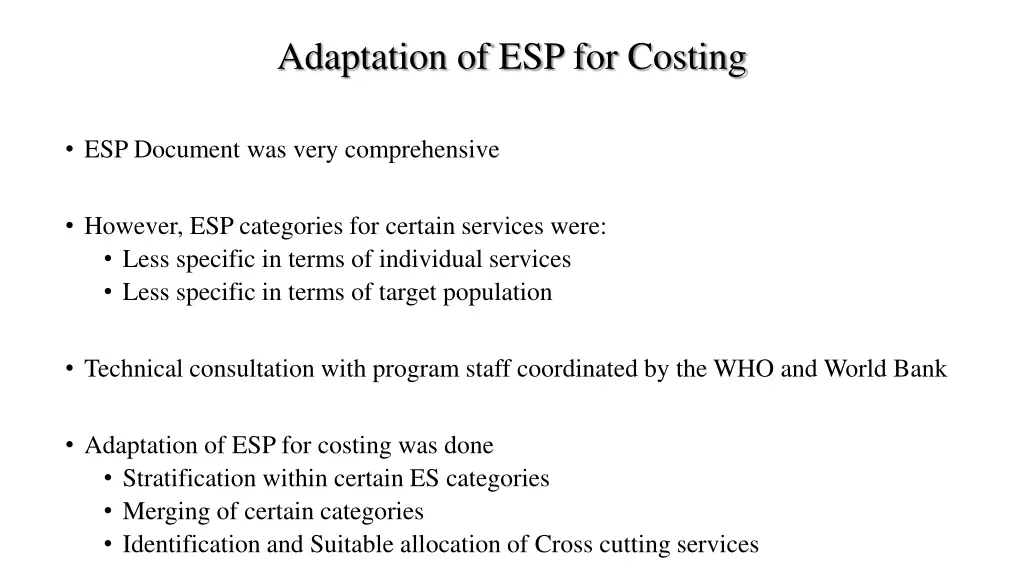 adaptation of esp for costing