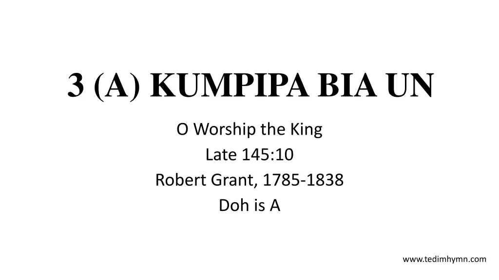 3 a kumpipa bia un