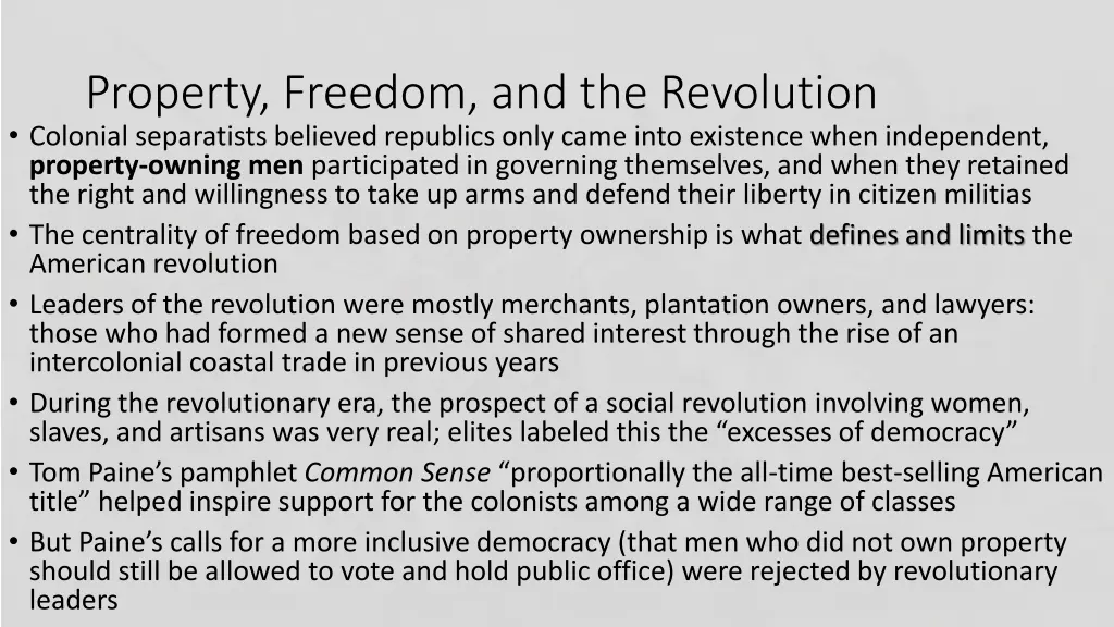 property freedom and the revolution colonial