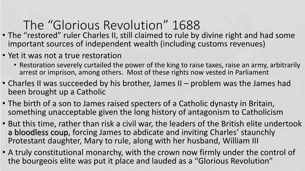 the glorious revolution 1688 the restored ruler