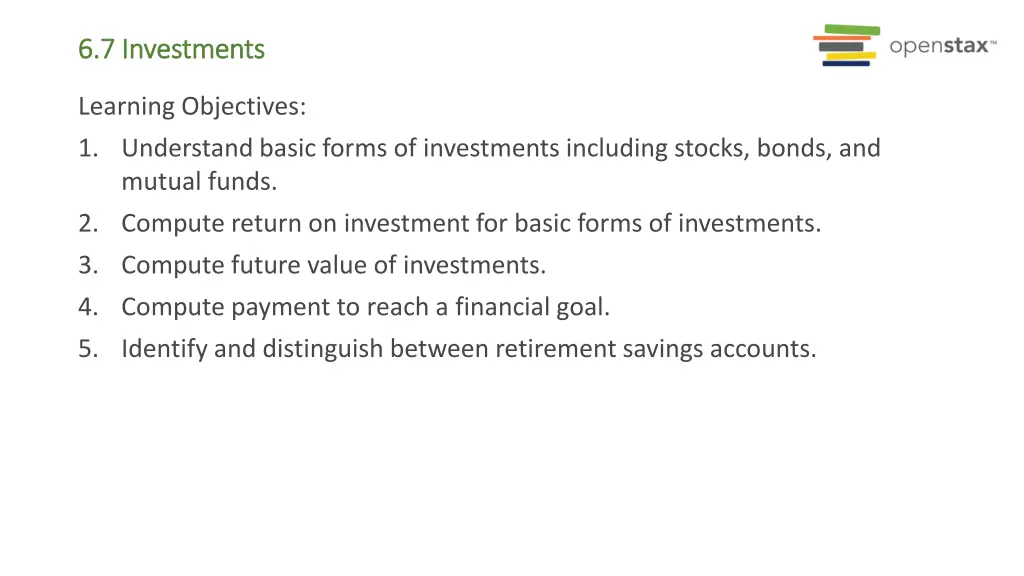 6 7 investments 6 7 investments