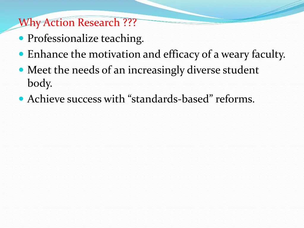 why action research professionalize teaching