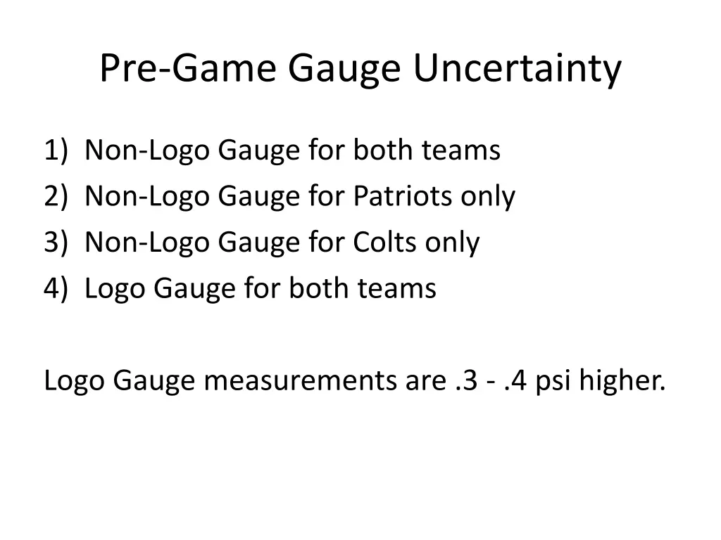 pre game gauge uncertainty
