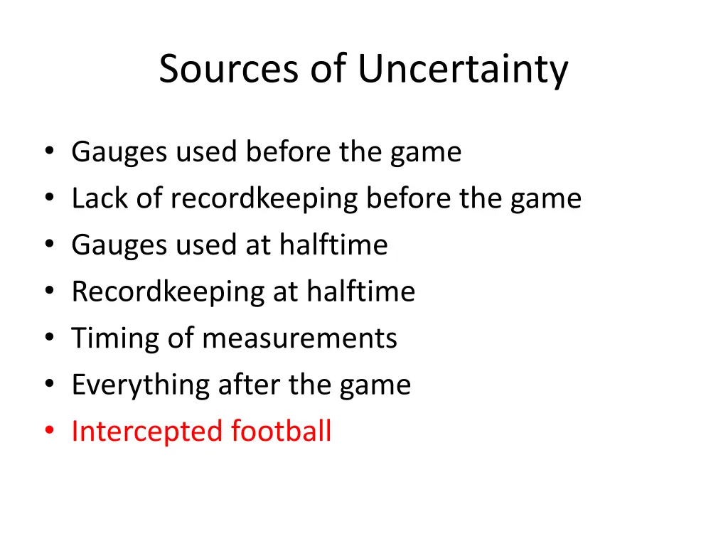 sources of uncertainty 5