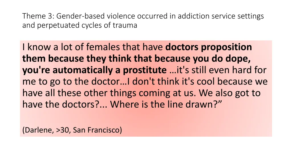 theme 3 gender based violence occurred