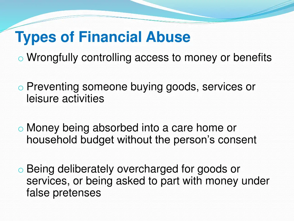 types of financial abuse o wrongfully controlling
